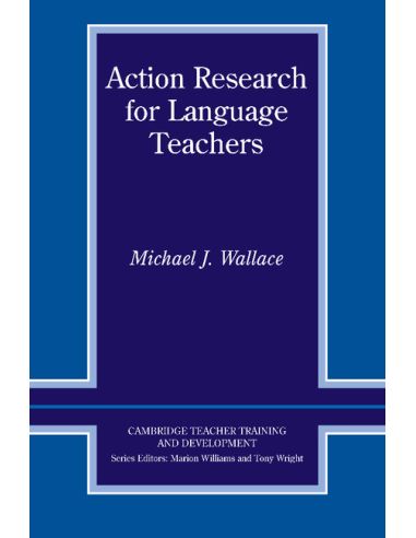 Action Research for Language Teachers