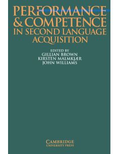 Performance and Competence in Second Language Acquisition