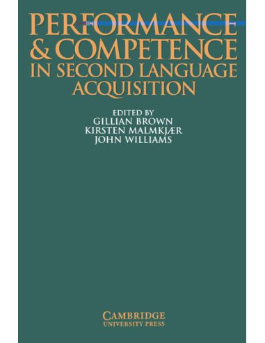 Performance and Competence in Second Language Acquisition