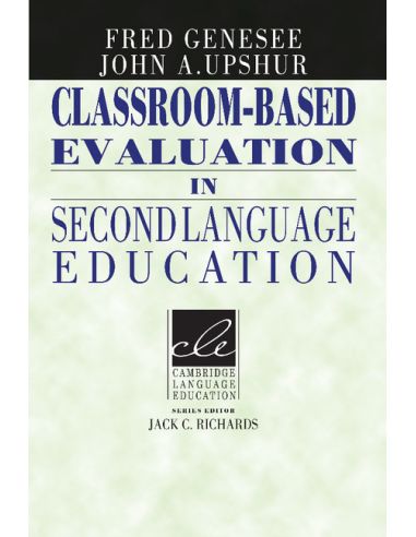 Classroom-Based Evaluation in Second Language Education