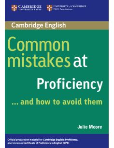Common Mistakes at Proficiency///and How to Avoid Them