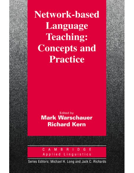 Network-Based Language Teaching: Concepts and Practice