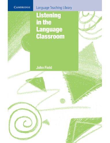 Listening in the Language Classroom