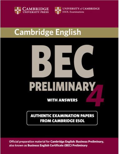 Cambridge BEC 4 Preliminary Student's Book with answers