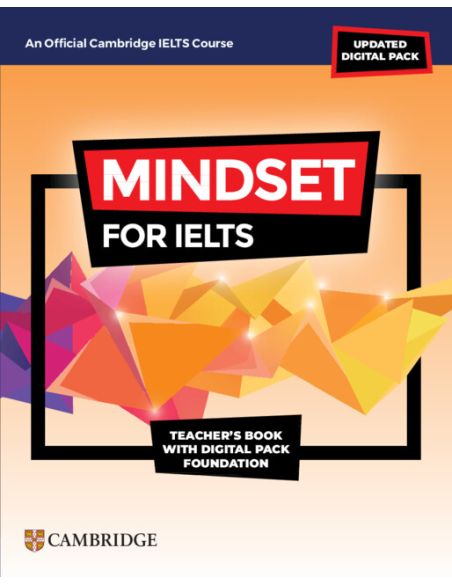 Mindset for IELTS with Updated Digital Pack Foundation Teachers Book with Digital Pack