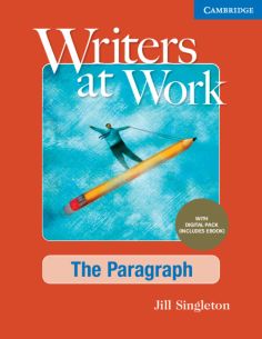Writers At Work The Paragraph , Student'S Book With Digital Pack