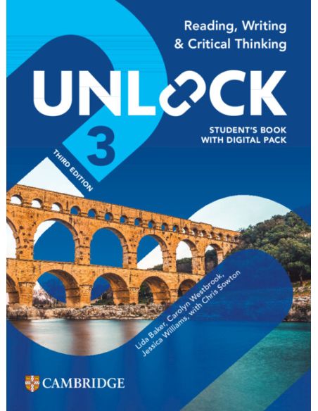 Unlock Level 3 Reading, Writing And Critical Thinking Student'S Book With Digital Pack