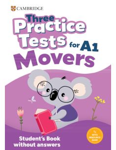 Three Practice Tests for Cambridge YLE Movers Student's Book without Answers with Audio