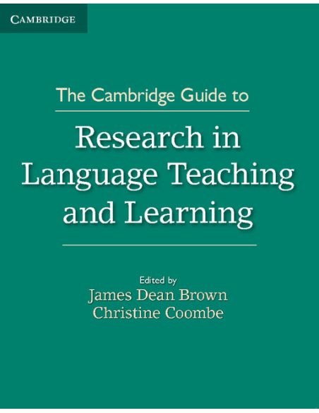 The Cambridge Guide to Research in Language Teaching and Learning