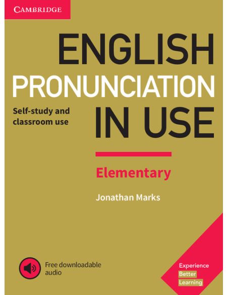English Pronunciation in Use Elementary Book with Answers and Downloadable Audio