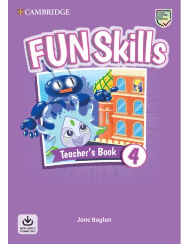 Fun Skills Level 4 Teacher's Book with Audio Download