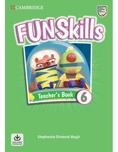 Fun Skills Level 6 Teacher's Book with Audio Download