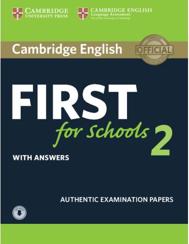 Cambridge English First for Schools 2 Student's Book with answers and Audio