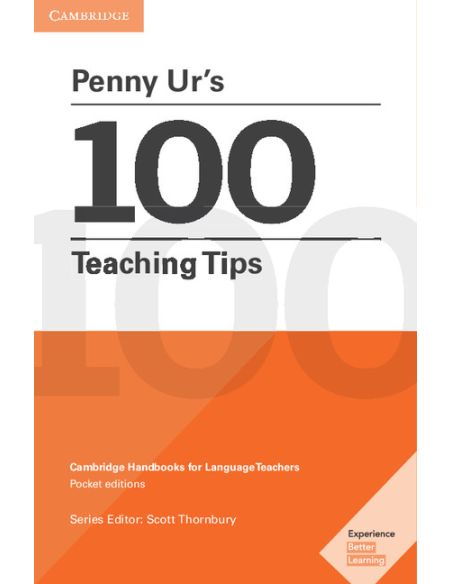 Penny Ur's 100 Teaching Tips Pocket Editions