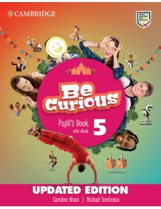 Be Curious Level 5 Pupil'S Book With Ebook Updated 2