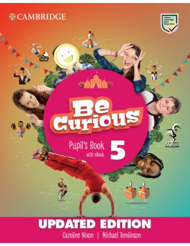 Be Curious Level 5 Pupil'S Book With Ebook Updated