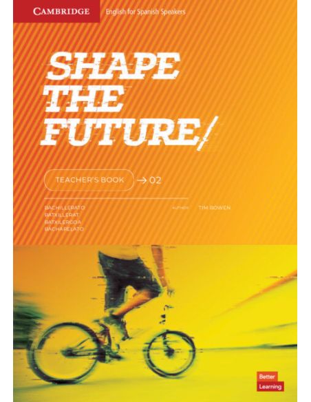 Shape the Future Level 2 Teacher's Book English for Spanish Speakers Updated