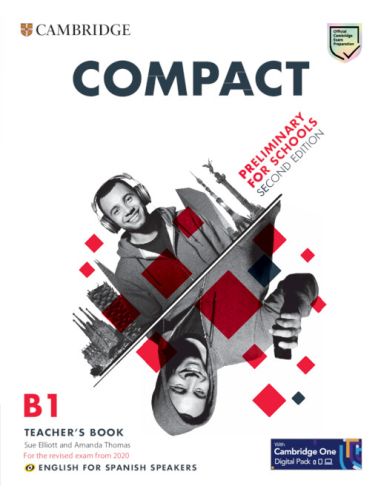 Compact Preliminary for Schools Teacher's Book with Digital Pack English for Spanish Speakers