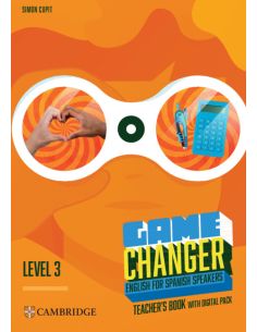Game Changer Level 3 Teacher's Book with Digital Pack English for Spanish Speakers