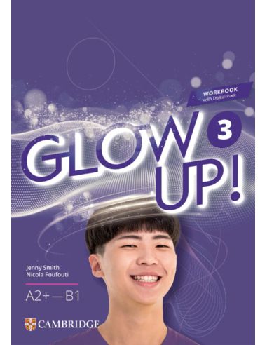Glow Up! Level 3 Workbook With Digital Pack English For Spanish Speakers