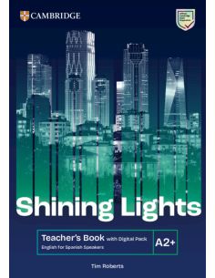 Shining Lights A2+ Teacher's Book with Digital Pack English for Spanish Speakers