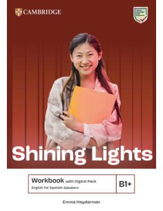 Shining Lights B1+ Workbook with Digital Pack English for Spanish Speakers