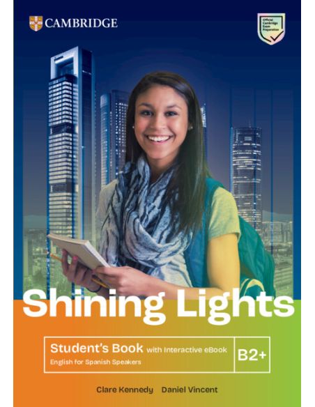 Shining Lights B2+ Student'S Book With Interactive Ebook English For Spanish Speakers