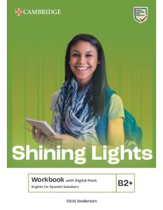 Shining Lights B2+ Workbook with Digital Pack English for Spanish Speakers