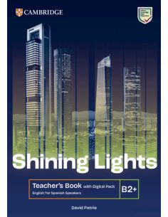 Shining Lights B2+ Teacher's Book with Digital Pack English for Spanish Speakers