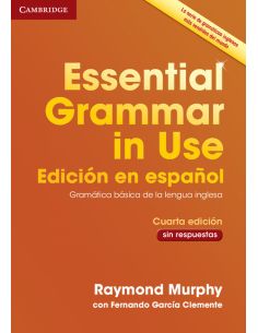 Essential Grammar In Use Book Without Answers Spanish Edition 2