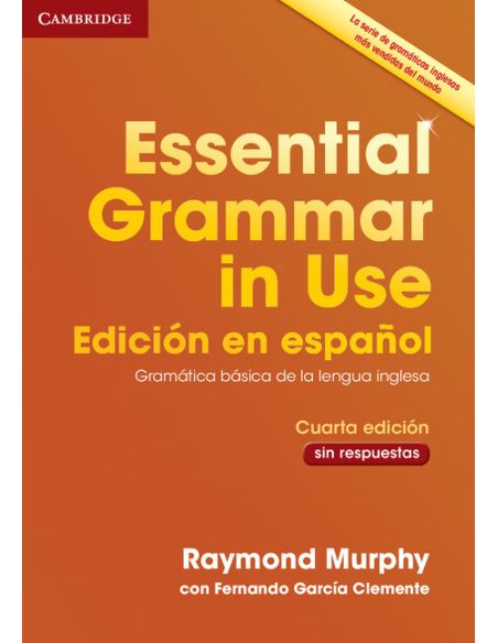 Essential Grammar In Use Book Without Answers Spanish Edition
