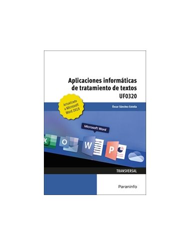 Aplicaciones Informáticas De Tratamiento De Textos. Microsoft Word 2019