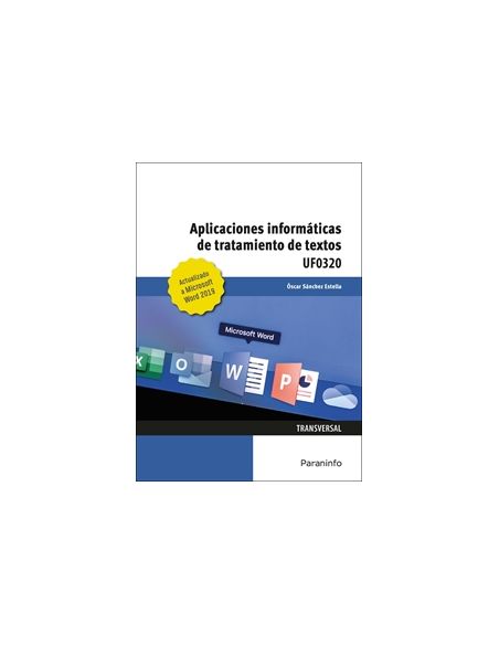Aplicaciones Informáticas De Tratamiento De Textos. Microsoft Word 2019
