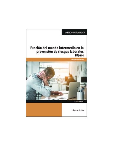 Función Del Mando Intermedio En La Prevención De Riesgos Laborales