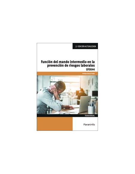 Función Del Mando Intermedio En La Prevención De Riesgos Laborales