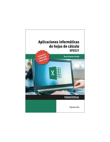 Aplicaciones Informáticas De Hojas De Cálculo. Microsoft Excel 2016
