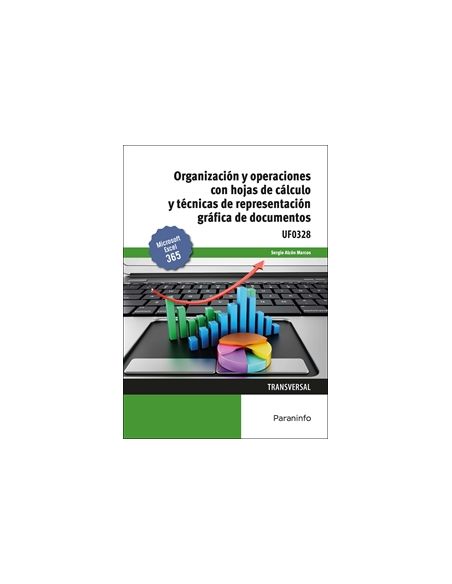 Organización Y Operaciones Con Hojas De Cálculo Y Técnicas De Representación Gráfica De Documentos