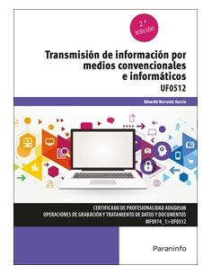 Transmisión De Información Por Medios Convencionales E Informáticos