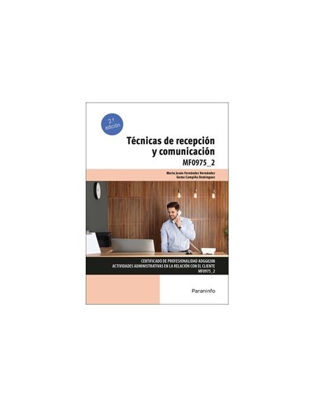 Técnicas De Recepción Y Comunicación