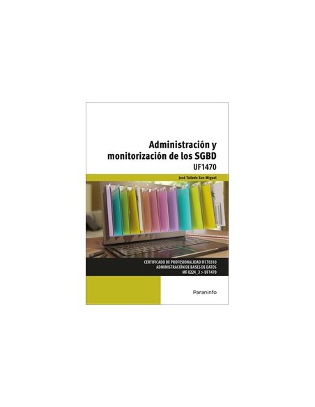 Administración Y Monitorización De Los Sgbd