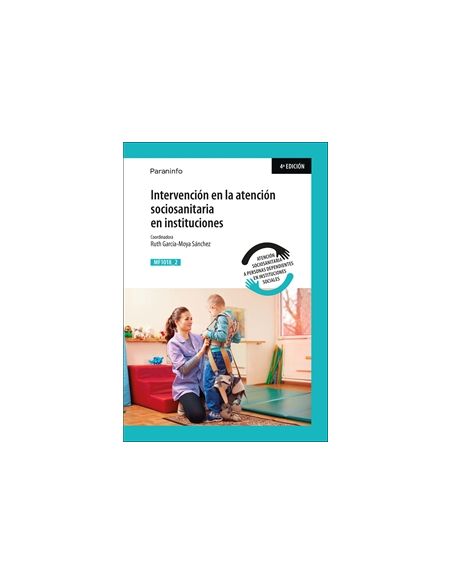 Intervención En La Atención Sociosanitaria En Instituciones