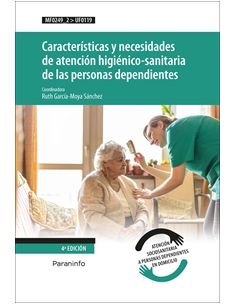 Características Y Necesidades De Atención Higiénico-Sanitaria De Las Personas Dependientes
