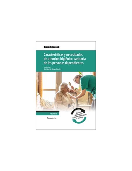 Características Y Necesidades De Atención Higiénico-Sanitaria De Las Personas Dependientes