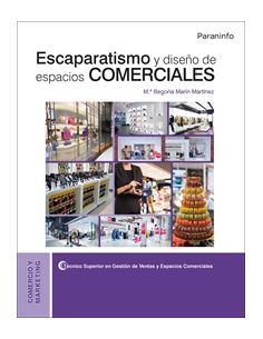 Escaparatismo Y Diseño De Espacios Comerciales