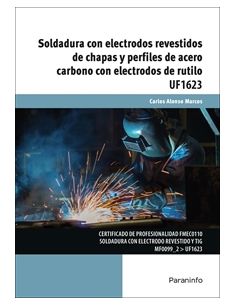Soldadura Con Electrodos Revestidos De Chapas Y Perfiles De Acero Carbono Con Electrodos De Rutilo