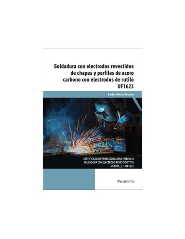 Soldadura Con Electrodos Revestidos De Chapas Y Perfiles De Acero Carbono Con Electrodos De Rutilo