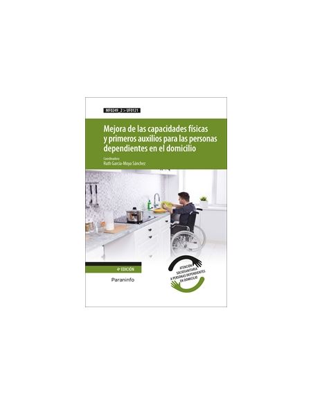 Mejora De Las Capacidades Físicas Y Primeros Auxilios Para Las Personas Dependientes En El Domicilio