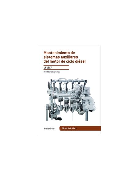 Mantenimiento De Sistemas Auxiliares Del Motor De Ciclo Diésel