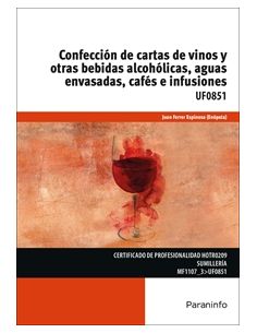Confección De Cartas De Vinos Y Otras Bebidas Alcohólicas, Aguas Envasadas, Cafés E Infusiones