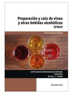 Preparación Y Cata De Vinos Y Otras Bebidas Alcohólicas